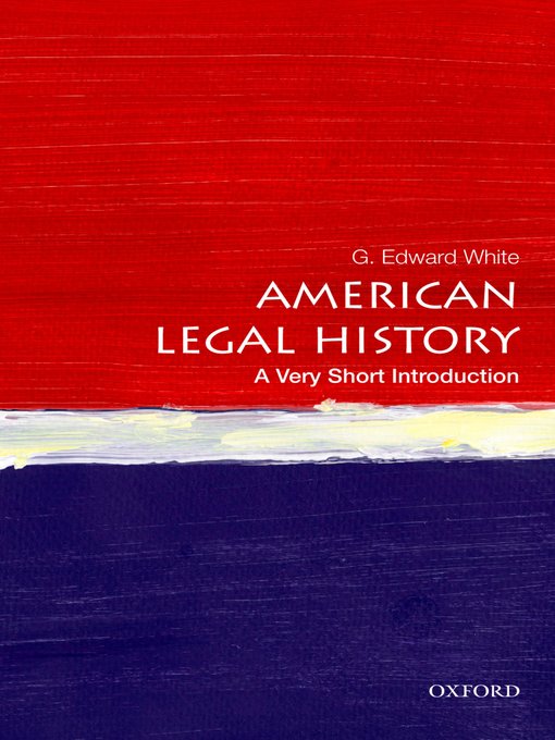 Title details for American Legal History by G. Edward White - Available